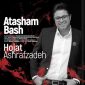 Hojat Ashrafzadeh _ Atasham Bash